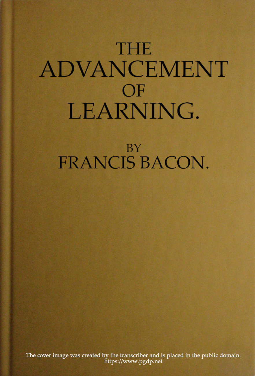 The Advancement of Learning The Advancement of Learning