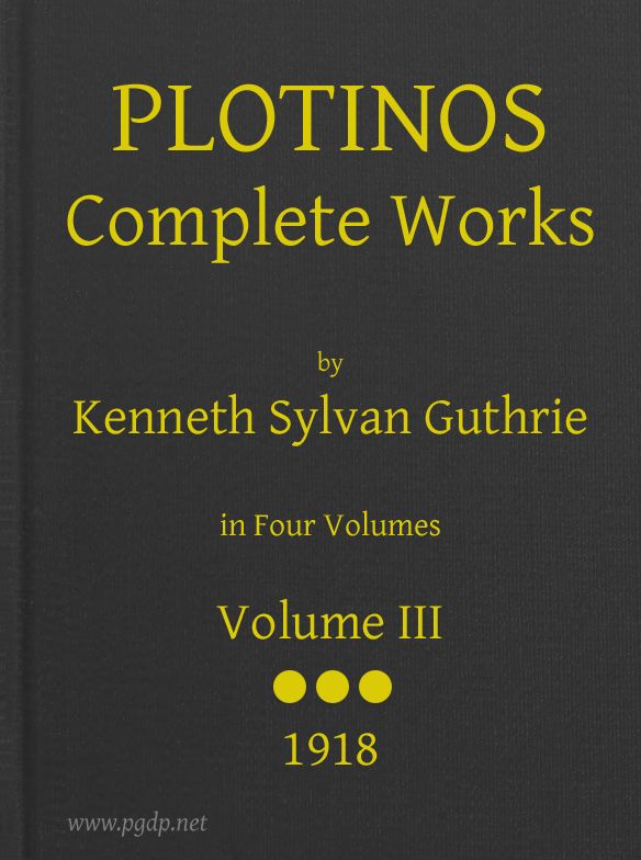Plotinos: Complete Works, v. 3
In Chronological Order, Grouped in Four Periods