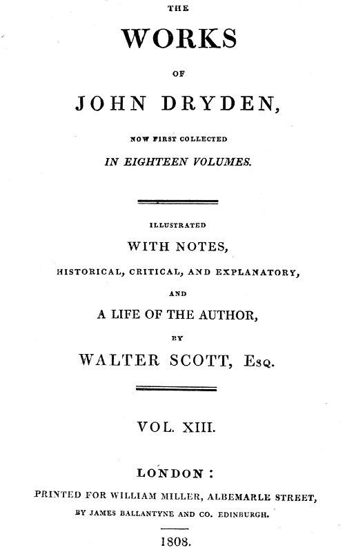Dryden's Works Vol. 13