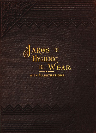Jaros Hijyenik Giyim: Terapötik ve Proflaktik Uygulama