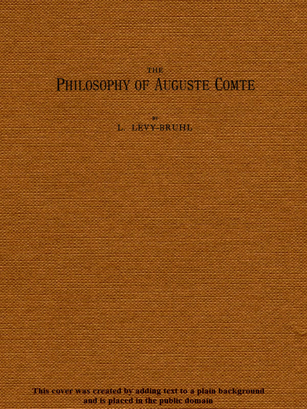 The Philosophy of Auguste Comte
