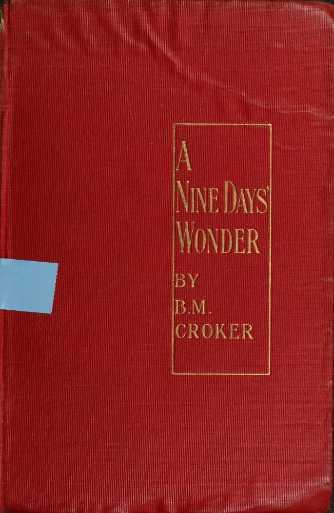 A Nine Days' Wonder A Nine Days' Wonder