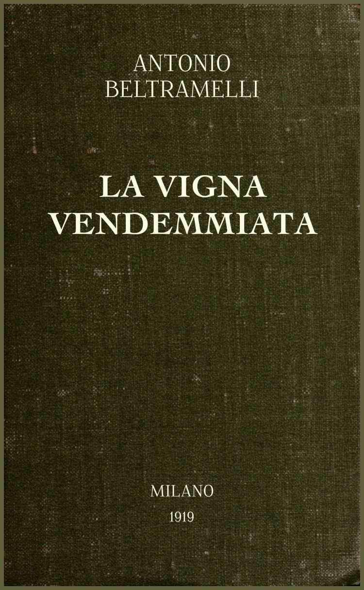 La vigna vendemmiata: novelle La vigna vendemmiata: novelle